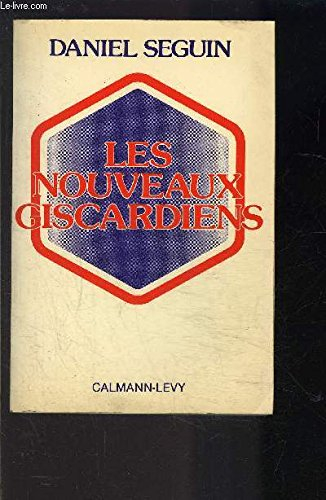 Les nouveaux giscardiens