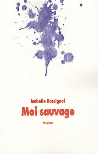 Moi sauvage