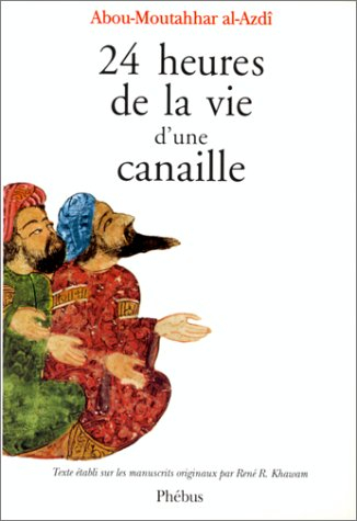 24 heures de la vie d'une canaille