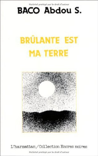 Brûlante est ma terre