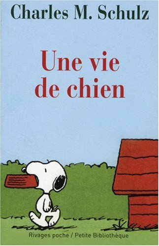 Une vie de chien