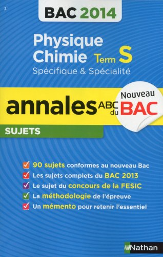 Physique chimie, terminale S spécifique & spécialité : bac 2014