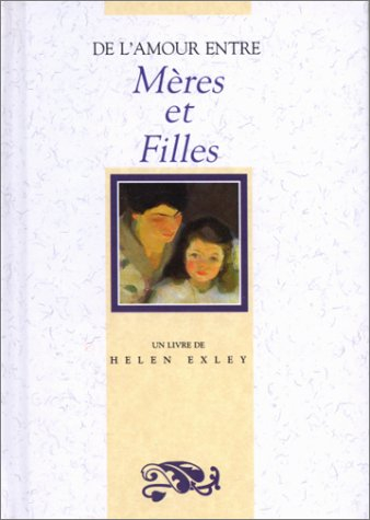 De l'amour entre mère et fille