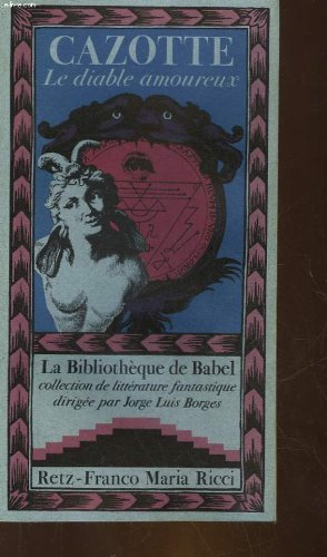 le diable amoureux (la bibliothèque de babel)