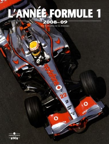L'année Formule 1 : 2008-09