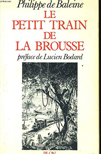 Le Petit train de la brousse
