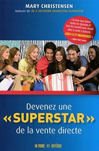 Devenez une superstar de la vente directe