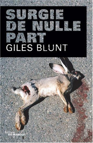 Surgie de nulle part