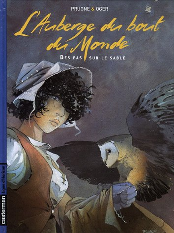 L'auberge du bout du monde. Vol. 2. Des pas sur le sable