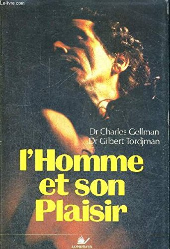 L'Homme et son plaisir