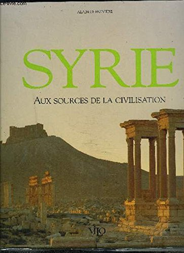 Syrie berceau de la civilisation