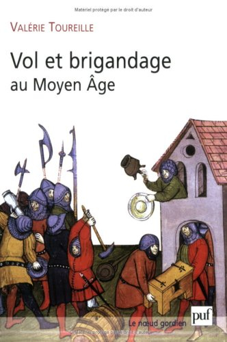 Vol et brigandage au Moyen Age