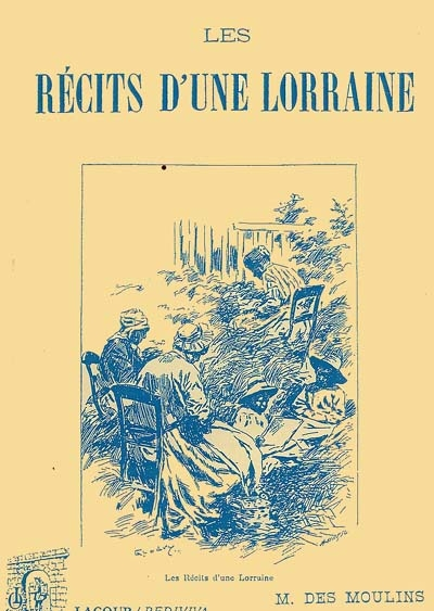 LES RECITS D'UNE LORRAINE