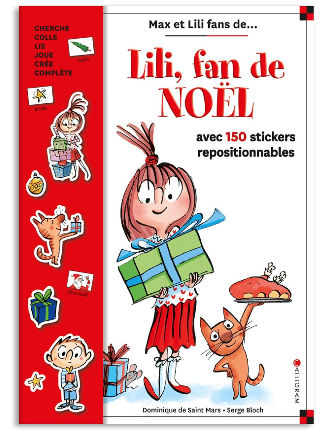 Lili, fan de Noël : avec 150 stickers repositionnables
