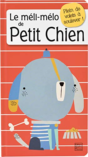 Le méli-mélo de Petit chien