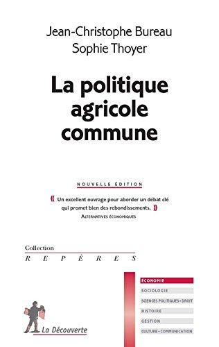 La politique agricole commune