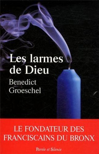 Les larmes de Dieu