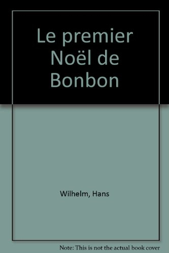 Le Premier Noël de Bonbon