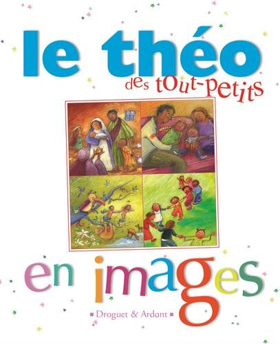 Le théo des tout-petits en images