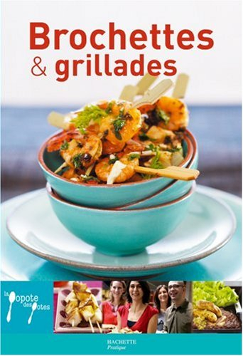 Brochettes et grillades