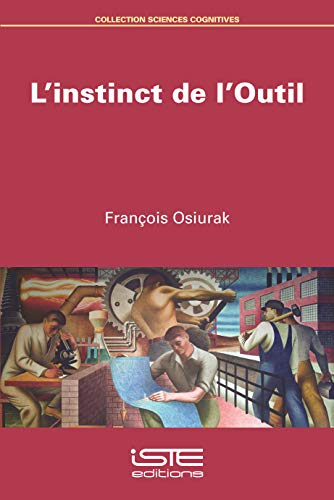 L'instinct de l'outil