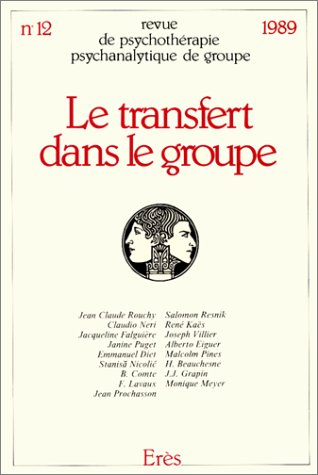 revue de psychologie, numéro 12 : transfert dans le groupe