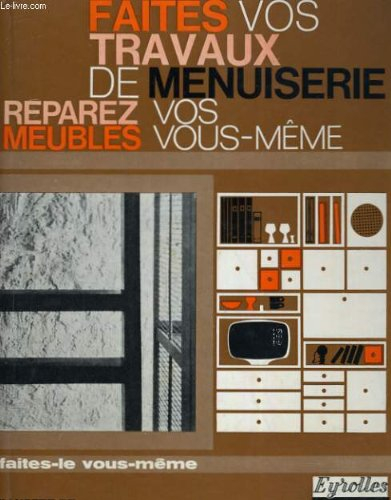 faites vos travaux de menuiserie vous-même