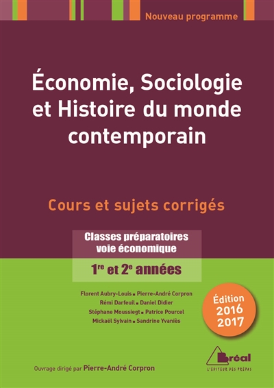 Economie, sociologie et histoire du monde contemporain : classes préparatoires voie économique 1re e