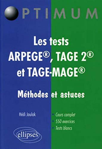 Les tests Arpège, Tage 2 et Tage-Mage : méthodes et astuces