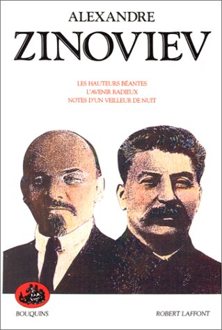 Les hauteurs béantes. L'avenir radieux. Notes d'un veilleur de nuit