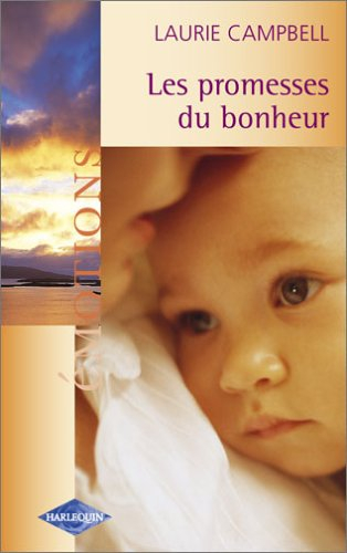 Les promesses du bonheur