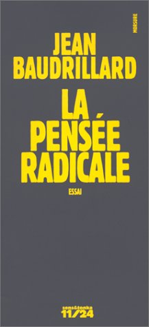 La pensée radicale