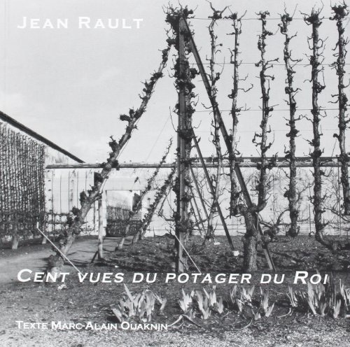 Cent vues du potager du roi