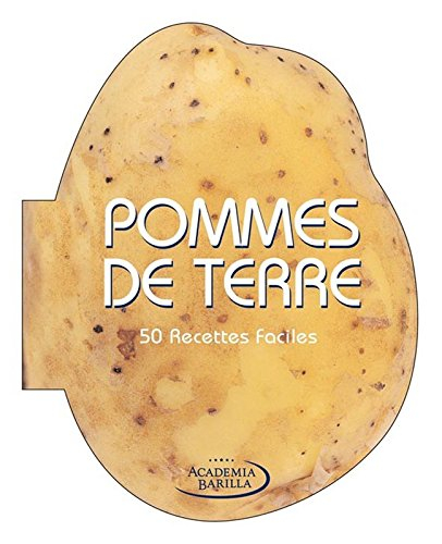 Pomme de terre : 50 recettes faciles