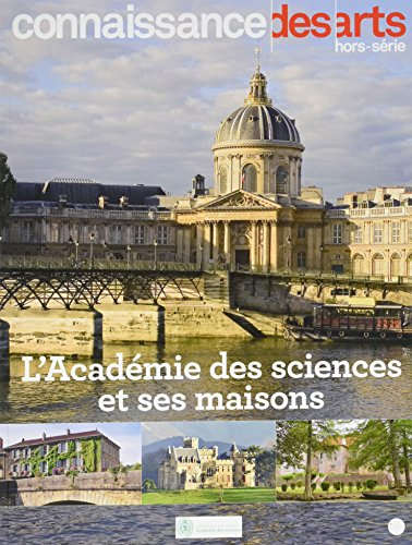 L'Académie des sciences et ses maisons