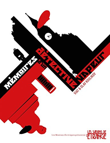 Mémoires d'un détective à vapeur. Vol. 1