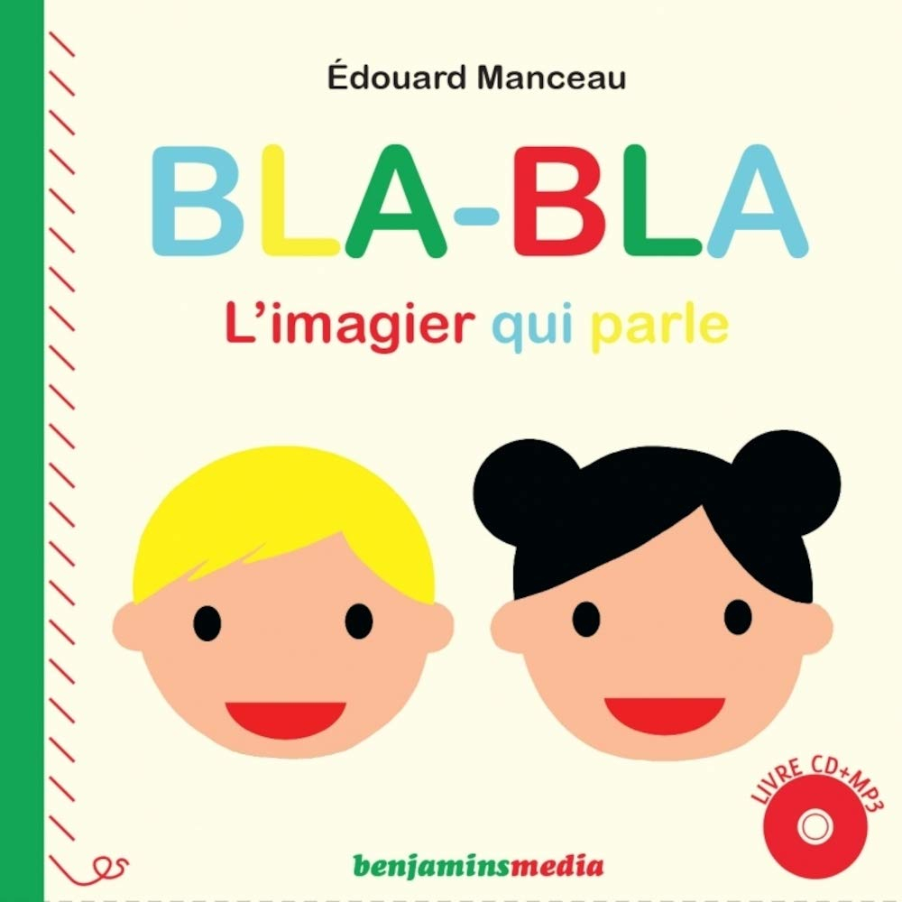 Bla bla : l'imagier qui parle