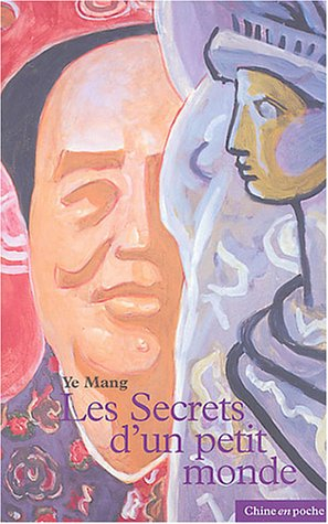 Les secrets d'un petit monde