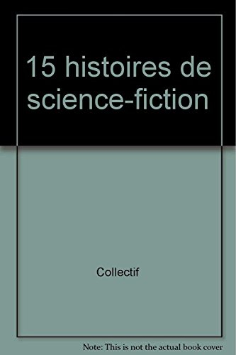 15 histoires de science-fiction