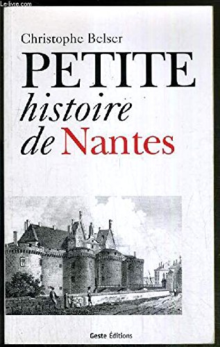 Petite histoire de Nantes