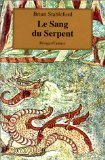 Le sang du serpent