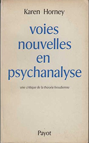 voies nouvelles en psychanalyse
