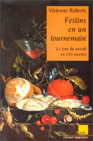 Festins en un tournemain