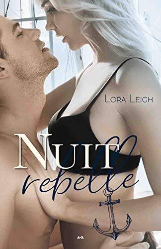 Rebelle. Vol. 2. Nuit rebelle