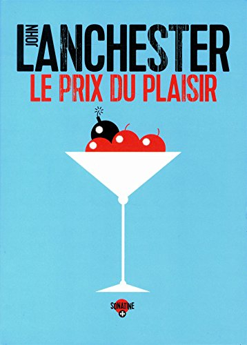 Le prix du plaisir