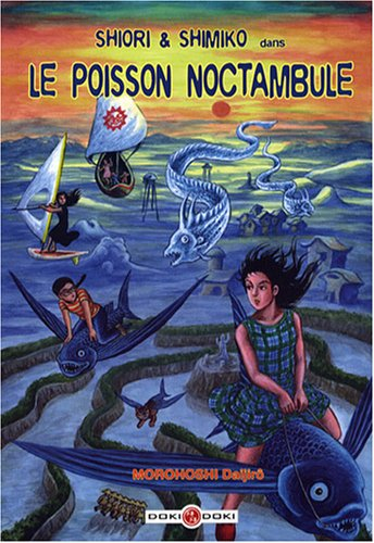 Shiori et Shimiko. Vol. 4. Le poisson noctambule