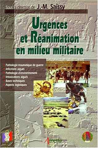 Urgences et réanimation en milieu militaire