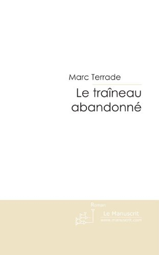le traîneau abandonné
