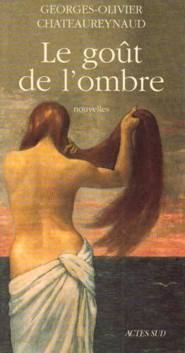 Le goût de l'ombre