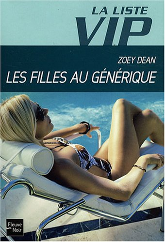 La liste VIP. Vol. 2. Les filles au générique